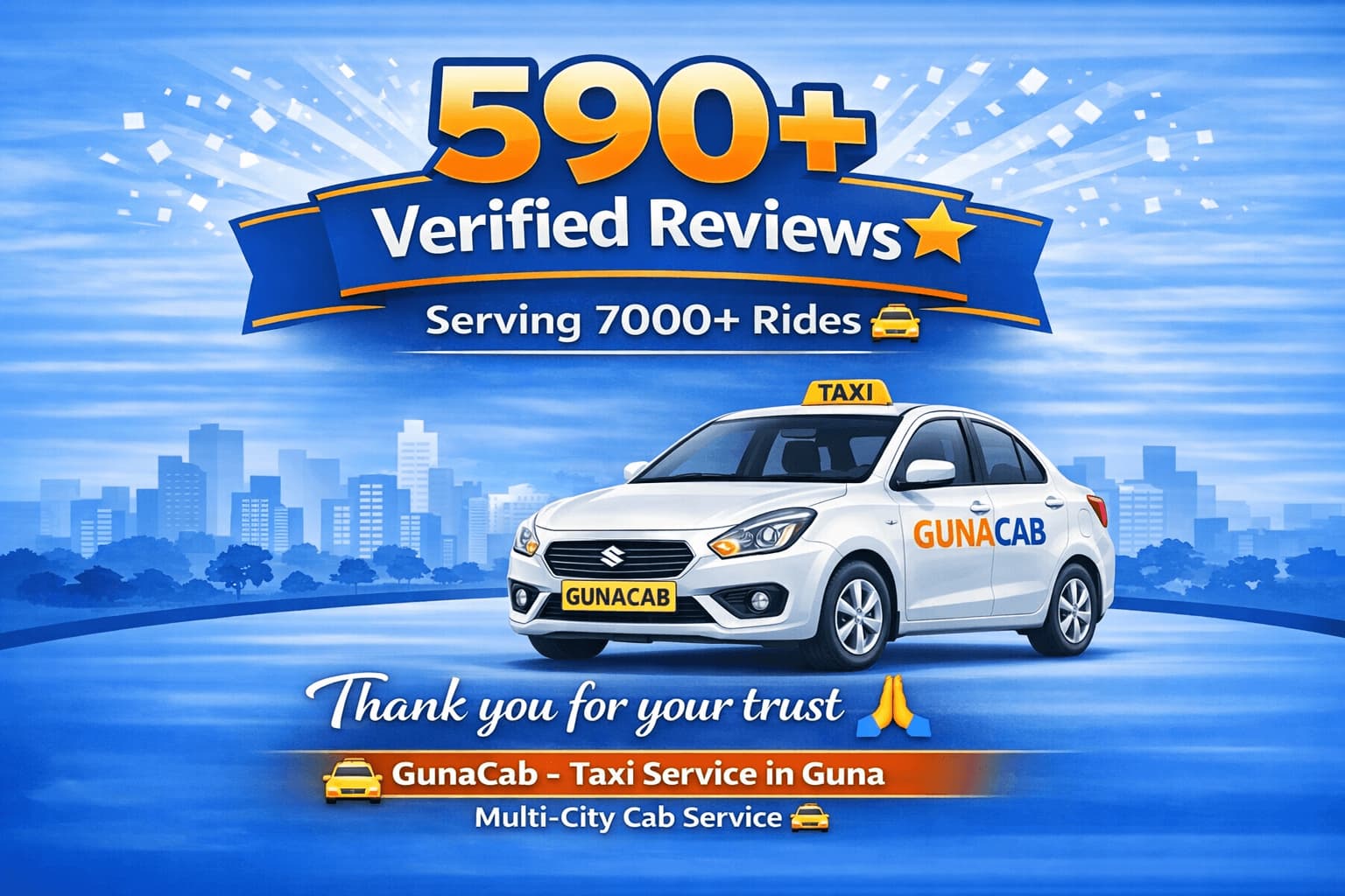590+ Verified Reviews GunaCab